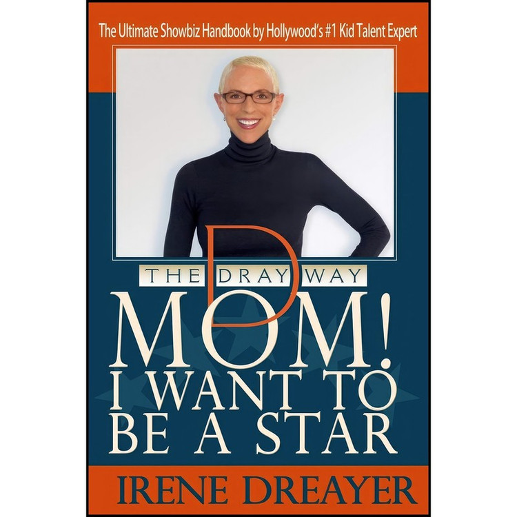 کتاب Mom I Want to Be a Star اثر Irene Dreayer انتشارات Open Road Media